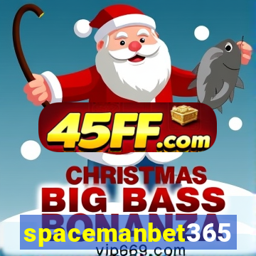 spacemanbet365