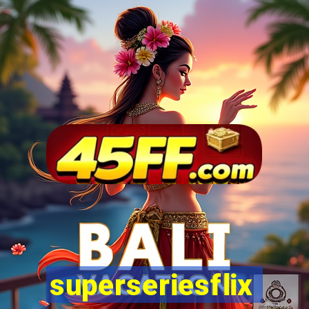 superseriesflix.com