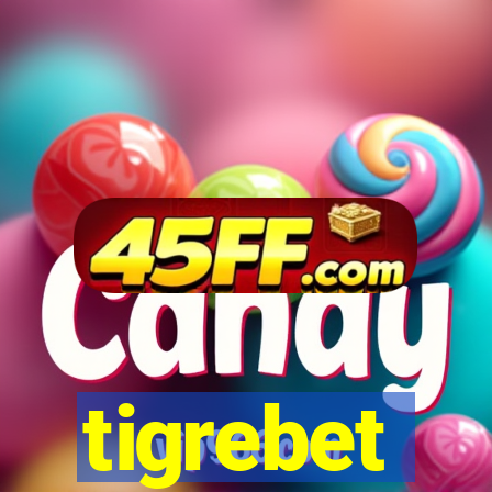 tigrebet