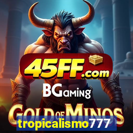 tropicalismo777lg.com
