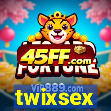 twixsex