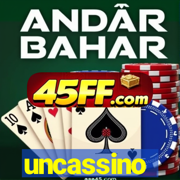uncassino