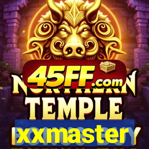 xxmaster