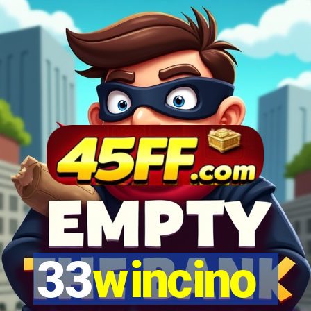 33wincino