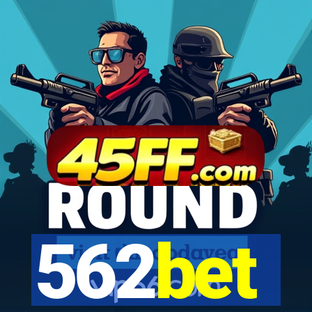 562bet