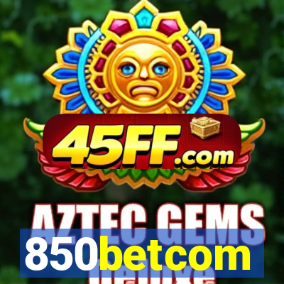 850betcom