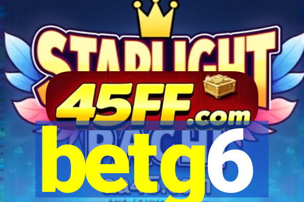 betg6