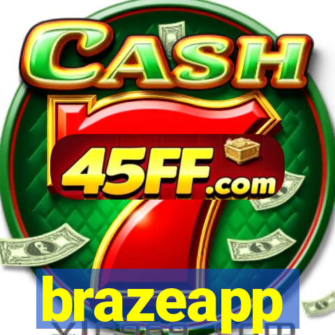 brazeapp