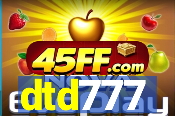 dtd777