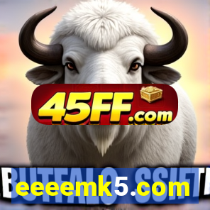eeeemk5.com