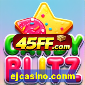 ejcasino.conm