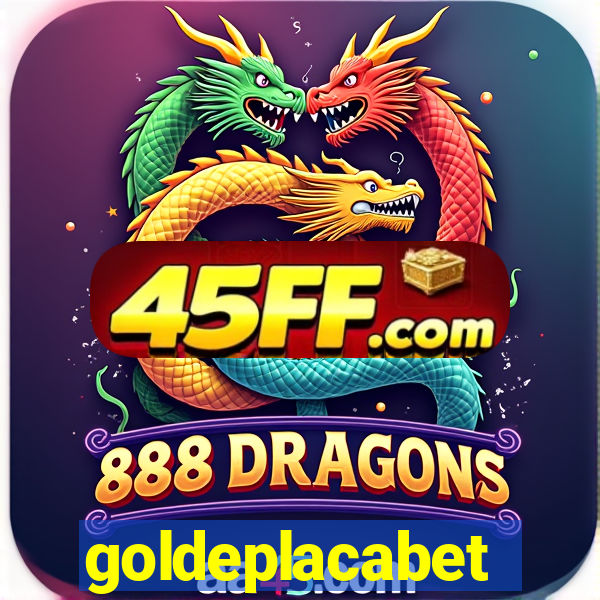 goldeplacabet