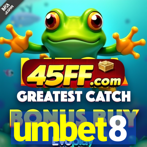 umbet8