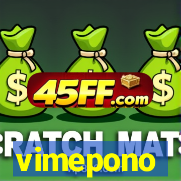 vimepono