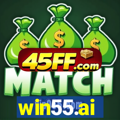 win55.ai