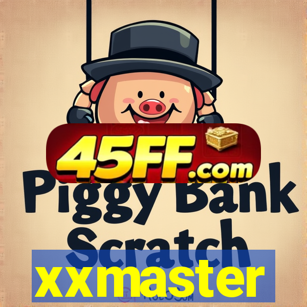 xxmaster